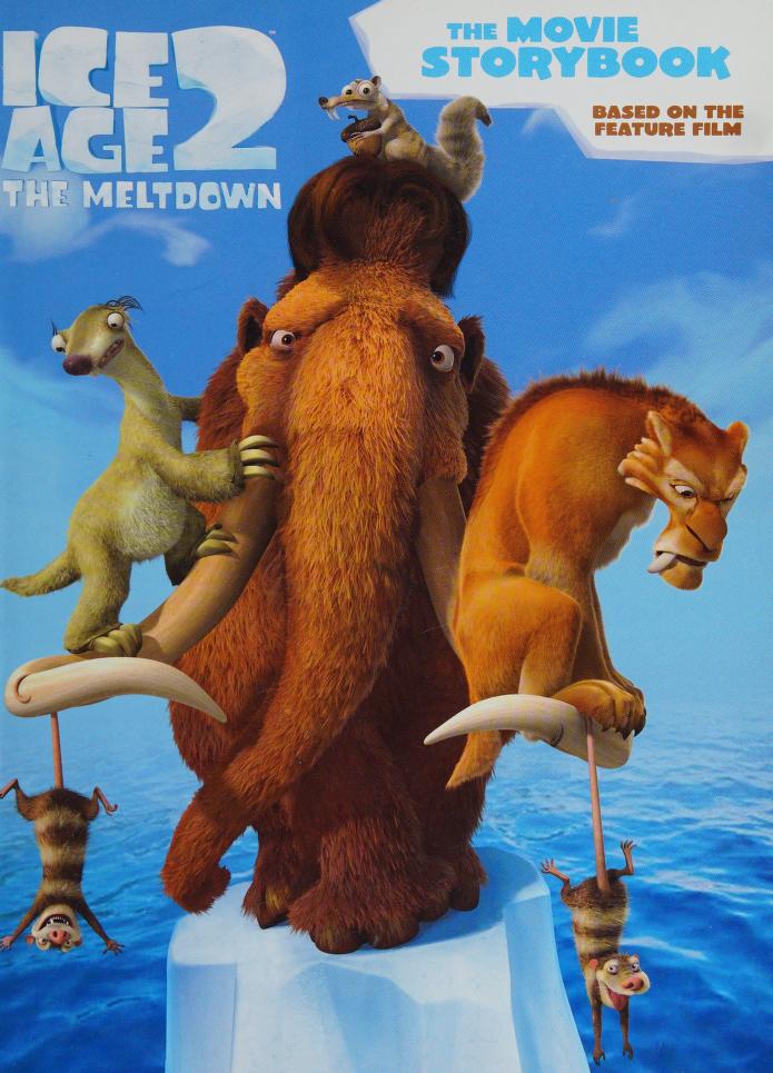 Ice age 2 : the meltdown : the movie storybook : Free Download, Borrow, and  Streaming : Internet Archive